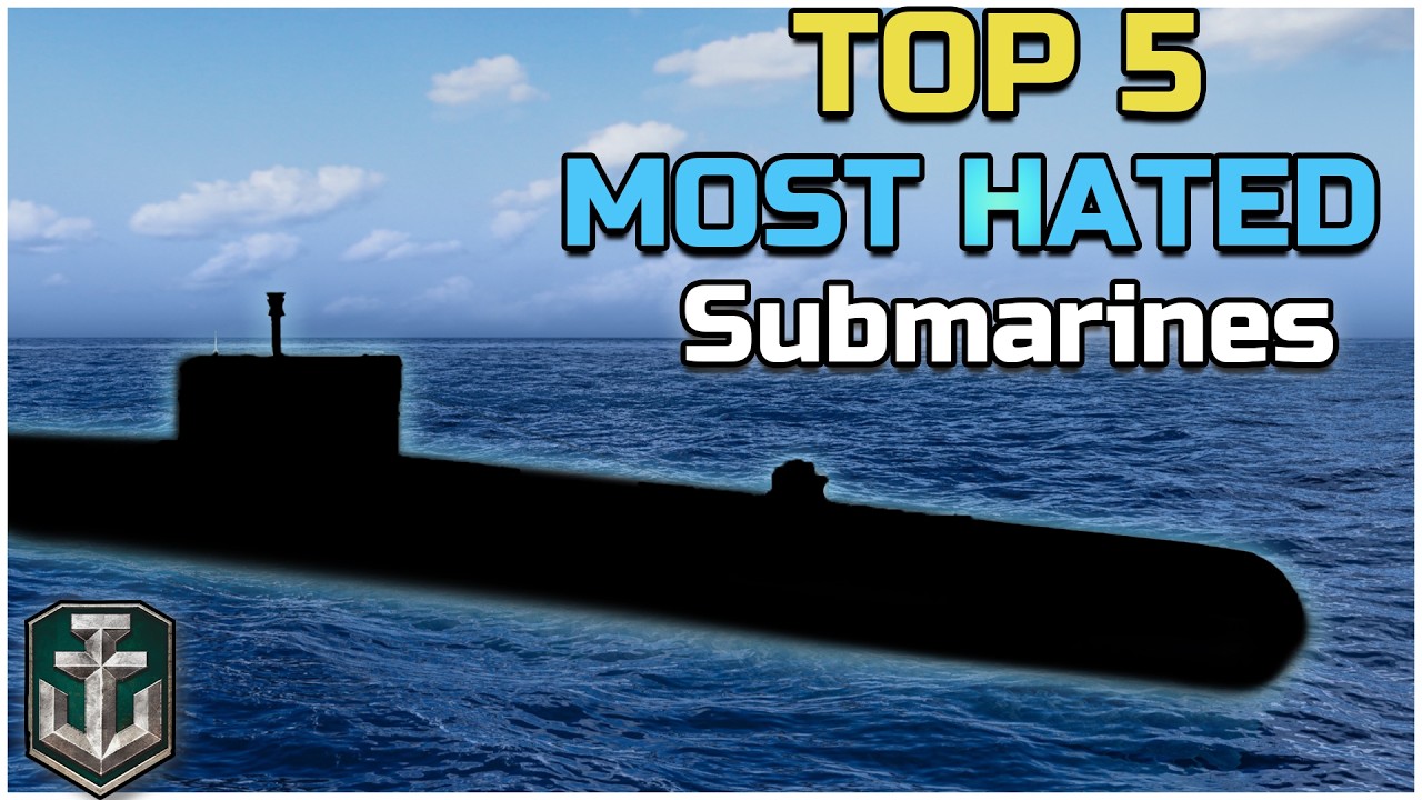Top 5 Most hated Submarines in 2025