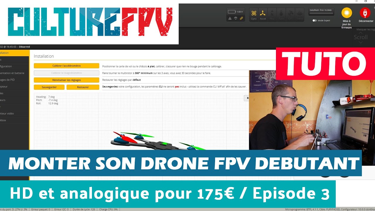 Monter son Drone FPV débutant HD et Analogique pour moins de 175€ | Episode 3/4