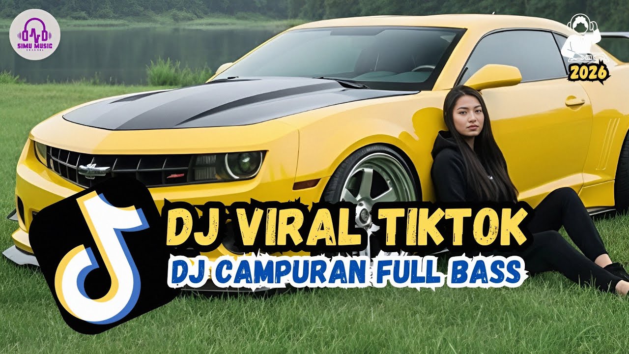 DJ CAMPURAN VIRAL TIKTOK 2026🎵 || KUMPULAN DJ SLOW TERBARU FULL BASS