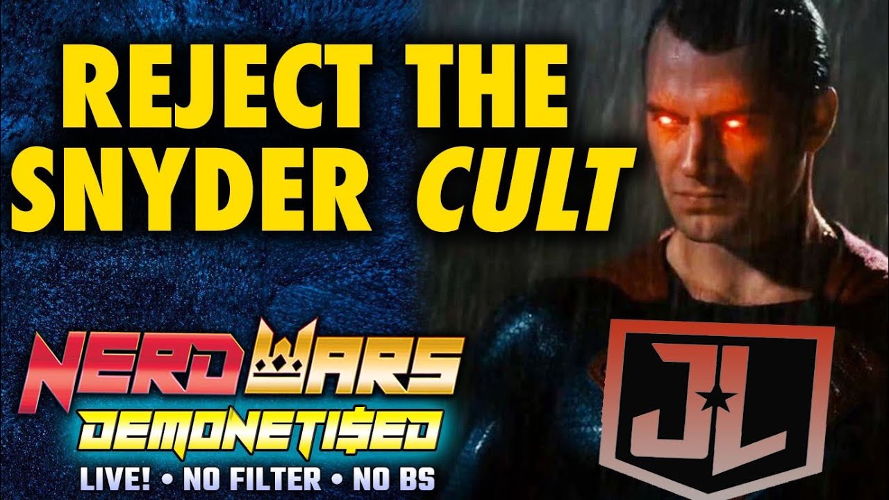 Reject The Snyder Cult - The Loud, Aggressive Minority of Zack Snyder's Justice League Fandom