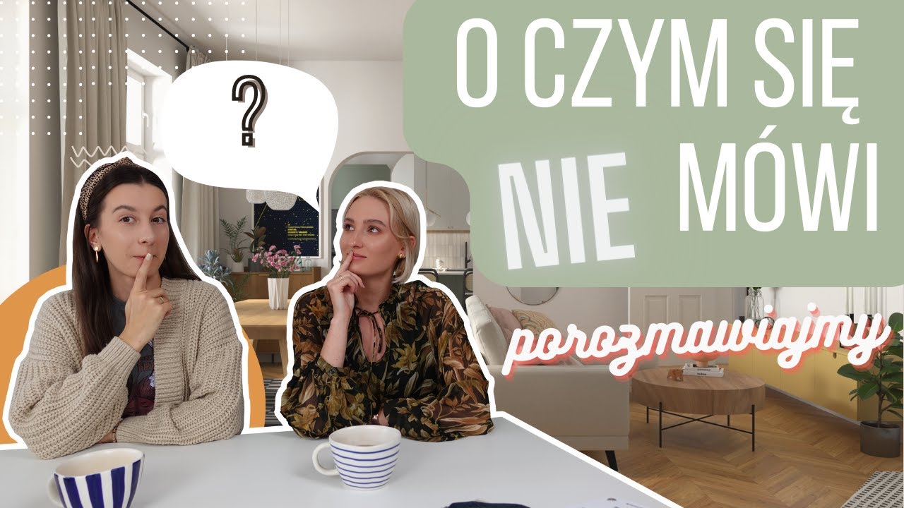 O CZYM SIĘ NIE MÓWI 🤔 // projektowanie wnętrz
