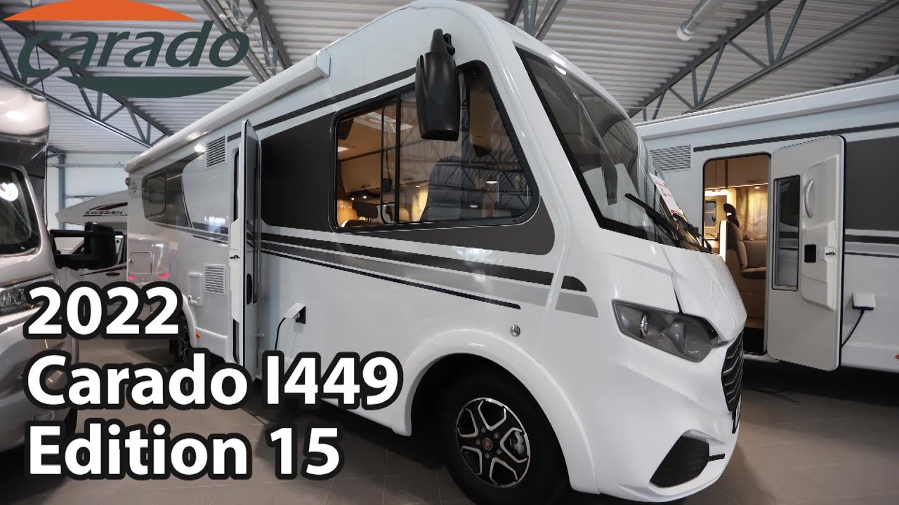 Carado I449 Edition 15 2022 Motorhome 7,41 m