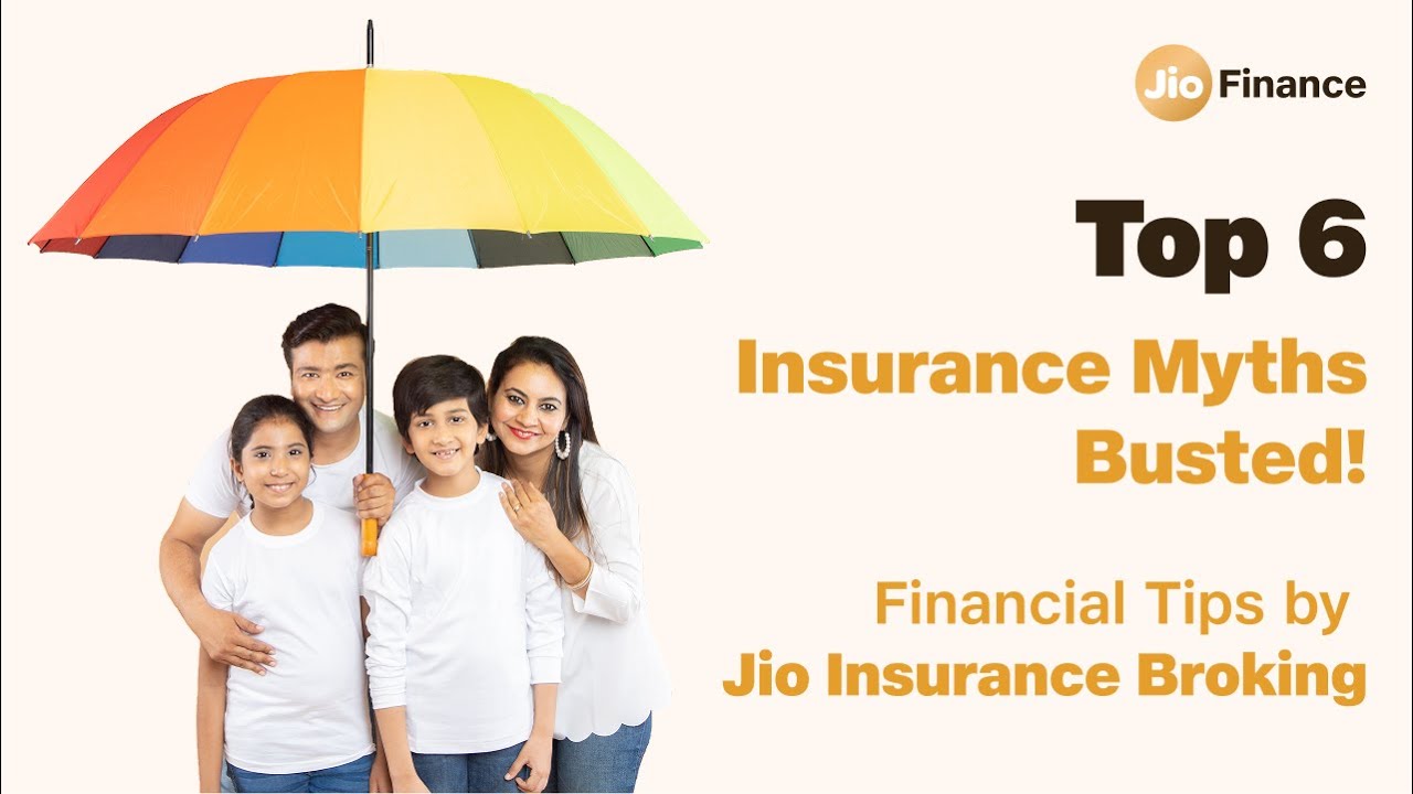 Top 6 Insurance Myths Busted! | Financial Tips by Jio Insurance Broking