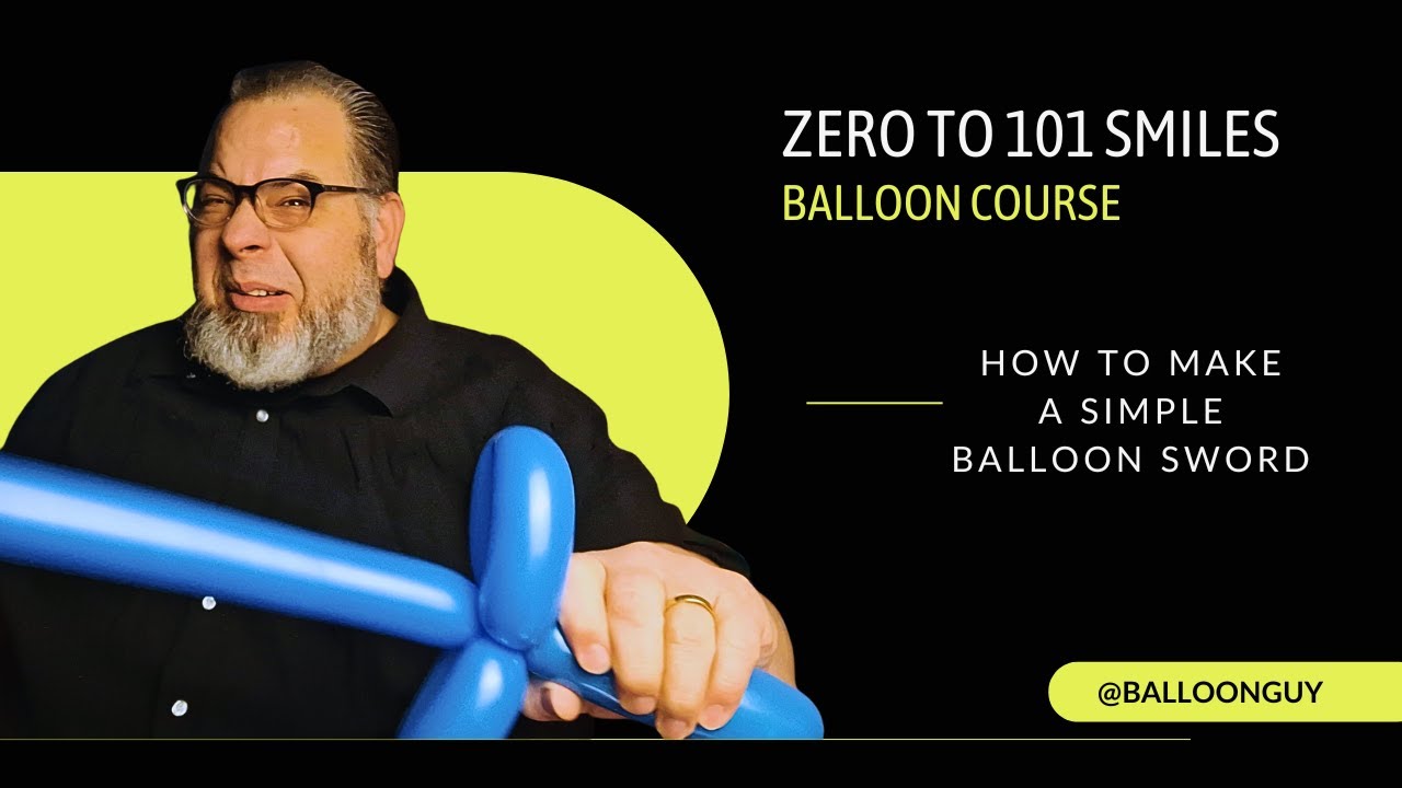 How to make a simple Balloon Sword