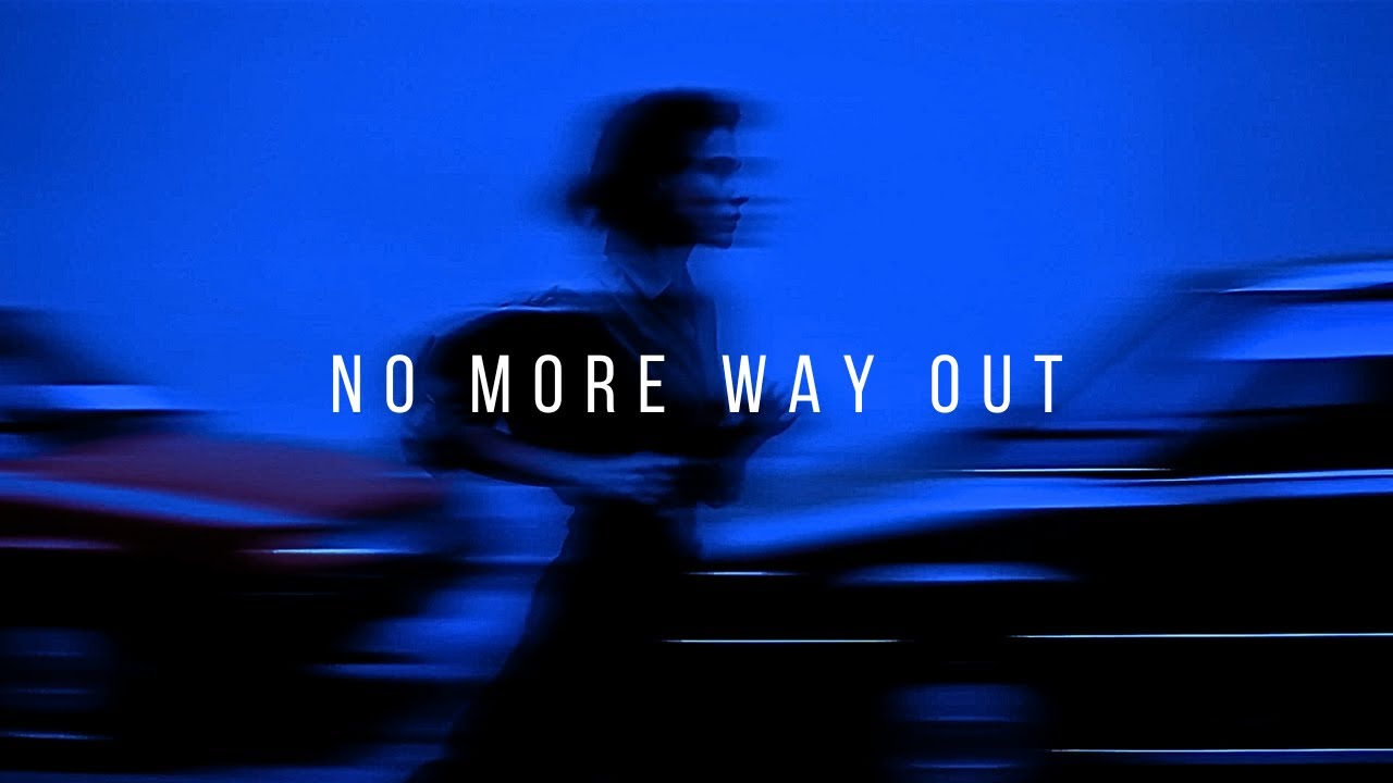 No More Way Out (Official Video)