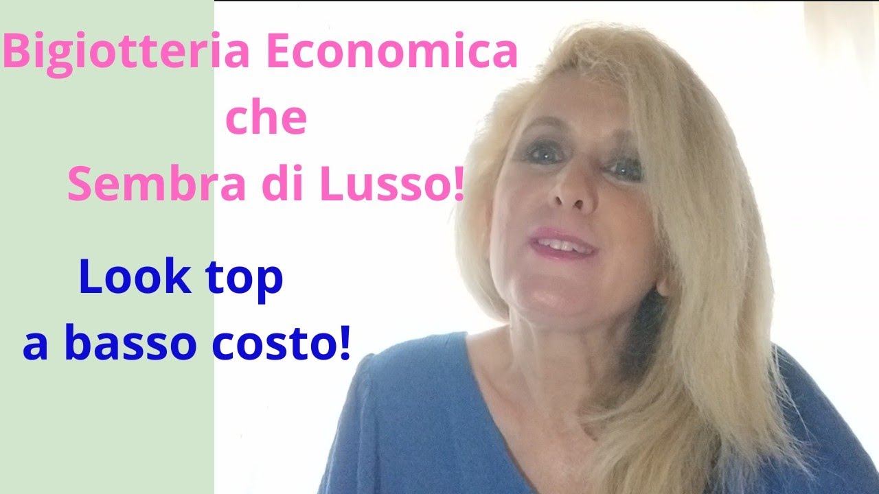 Bigiotteria Economica che Sembra di Lusso! Look Top a Basso Costo!