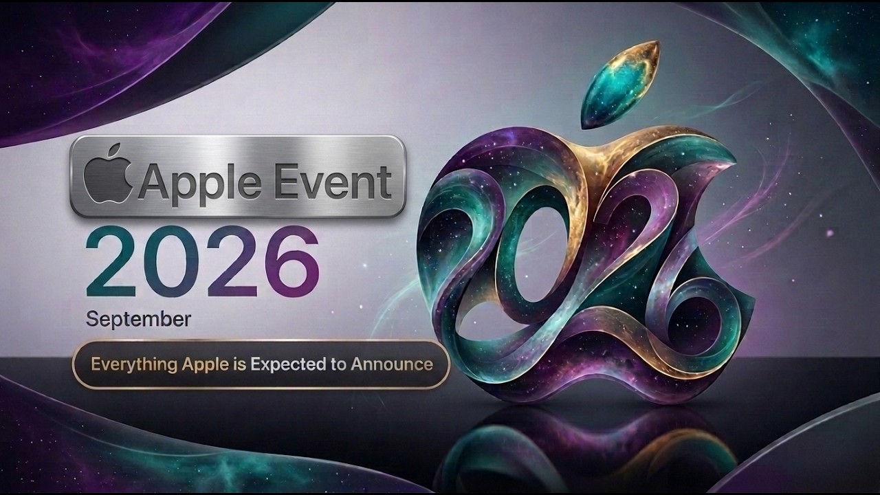 Apple Event | iPhone 18 Pro, Foldable iPhone & MORE &mdash; Apple's Full September Lineup Here!