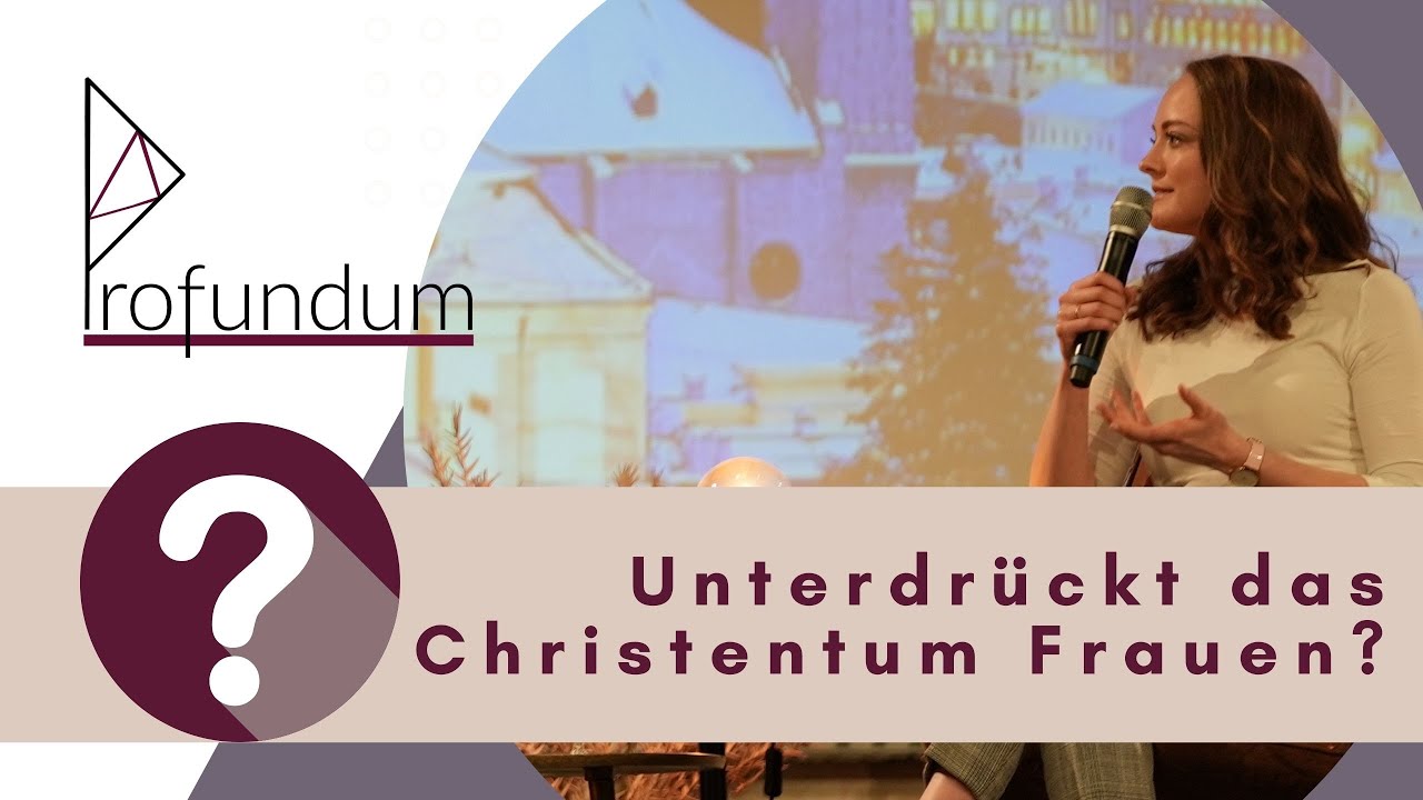 Werden Frauen im Namen des Christentums unterdrückt?