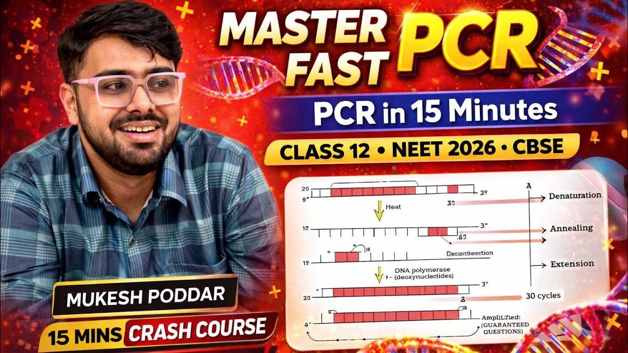 PCR (Polymerase Chain Reaction) LAST MINUTE PREPARATION| Class 12 | NEET + CBSE Board