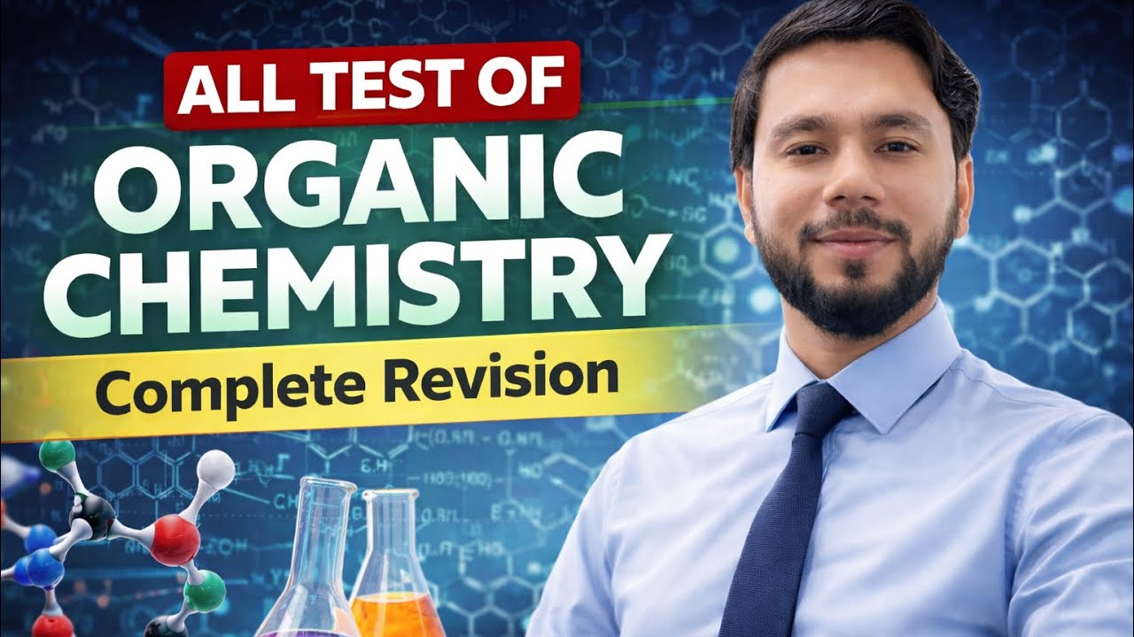 TEST OF ORGANIC CHEMISTRY - COMPLETE REVISION | Best Revision | NEET | JEE 