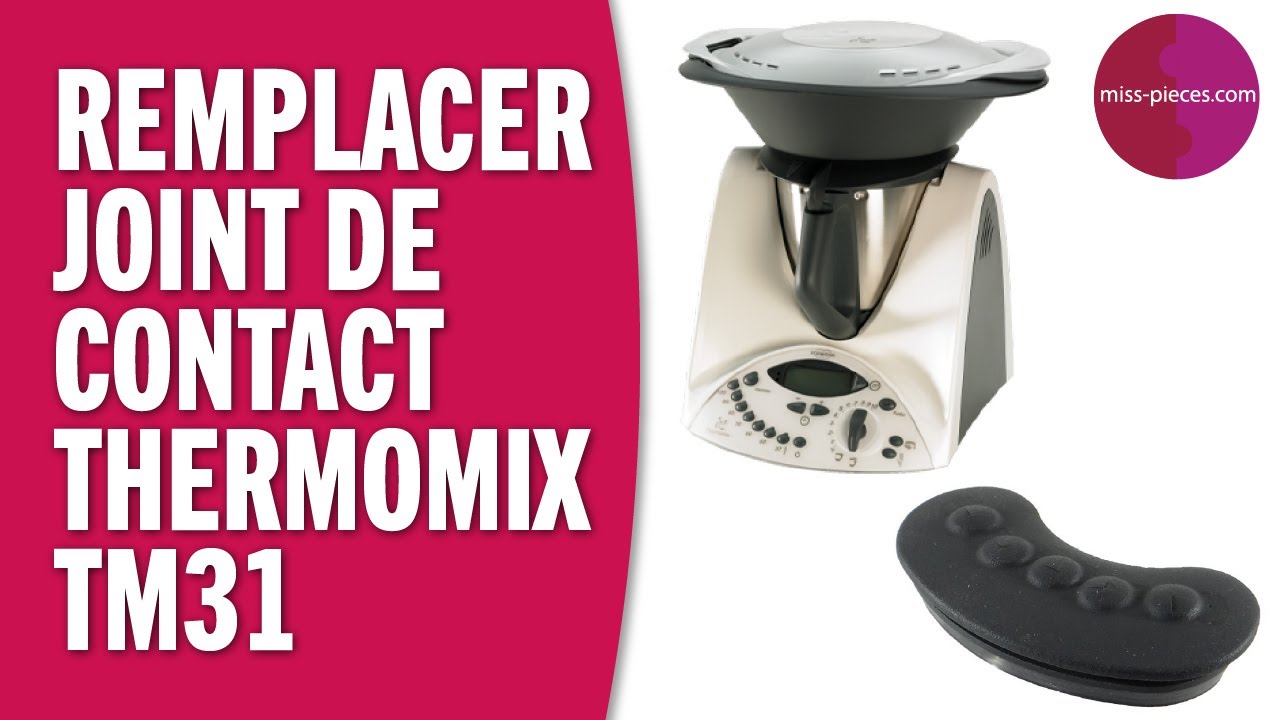 How do I replace the contact seal on a Thermomix TM31 robot?