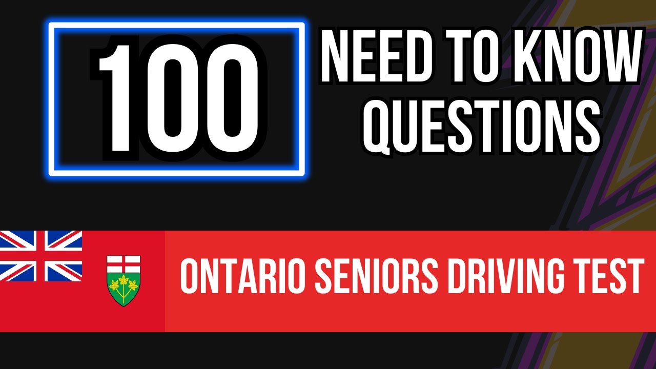 Ontario Seniors Driving Test 2026 (100 Need to Know Questions)