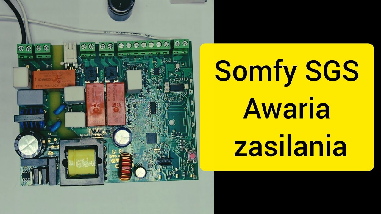 Awaria Somfy SGS - naprawa układu zasilania