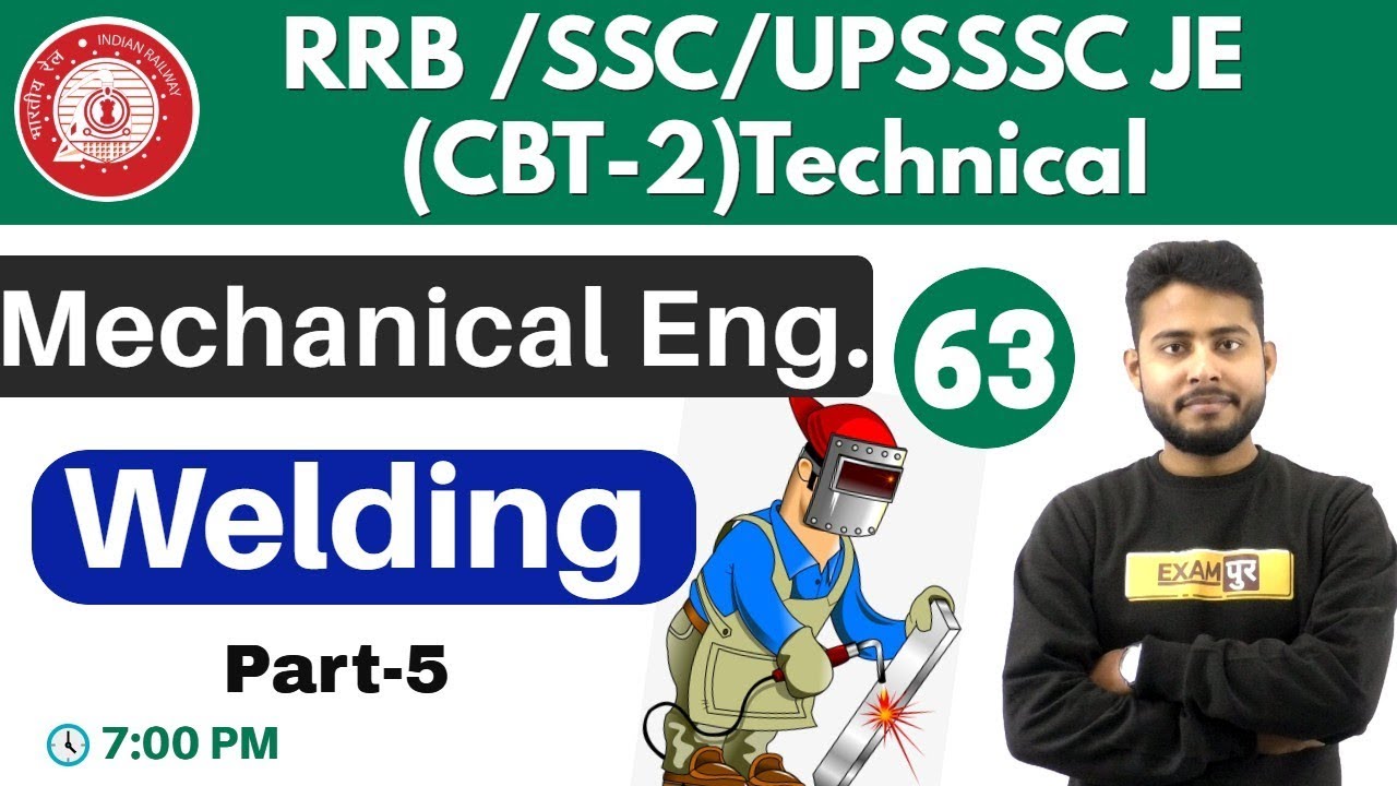 Class -63 ||#RRB JE (CBT-2 )Technical|Mechanical | By Vivek singh Sir || Welding (Part-5)