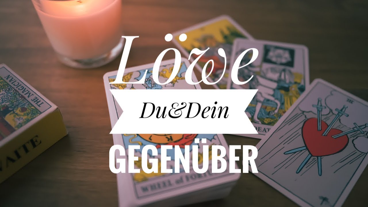 Löwe ♌️ Du & Dein Gegenüber #tarot #liebeslegung #löwe