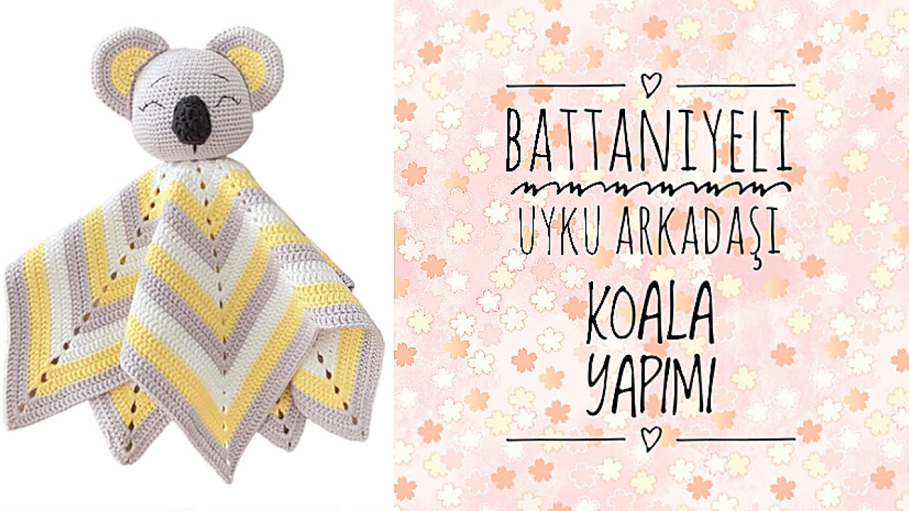 Amigurumi Uyku Arkadaşı Koala 🐨  ENGLISH SUBTITLES (Kafa,Burun) 1/3