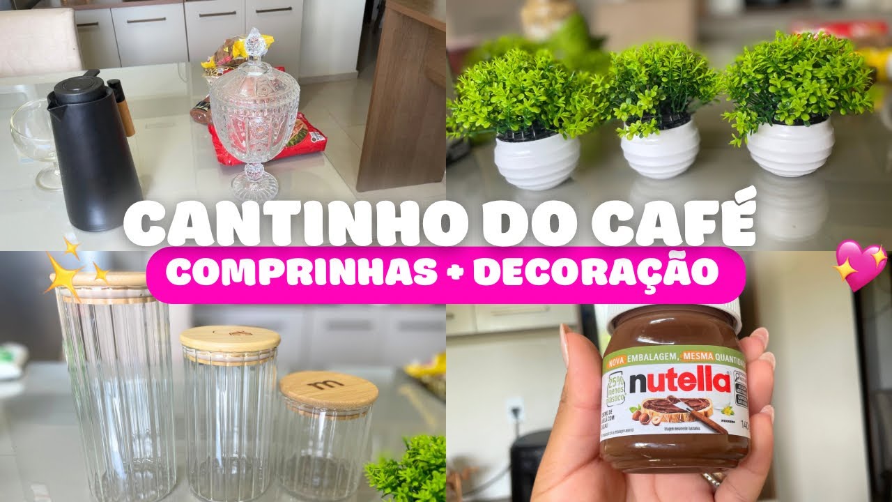 MONTEI MEU CANTINHO DO CAFÉ | Comprinhas + organização + decorando