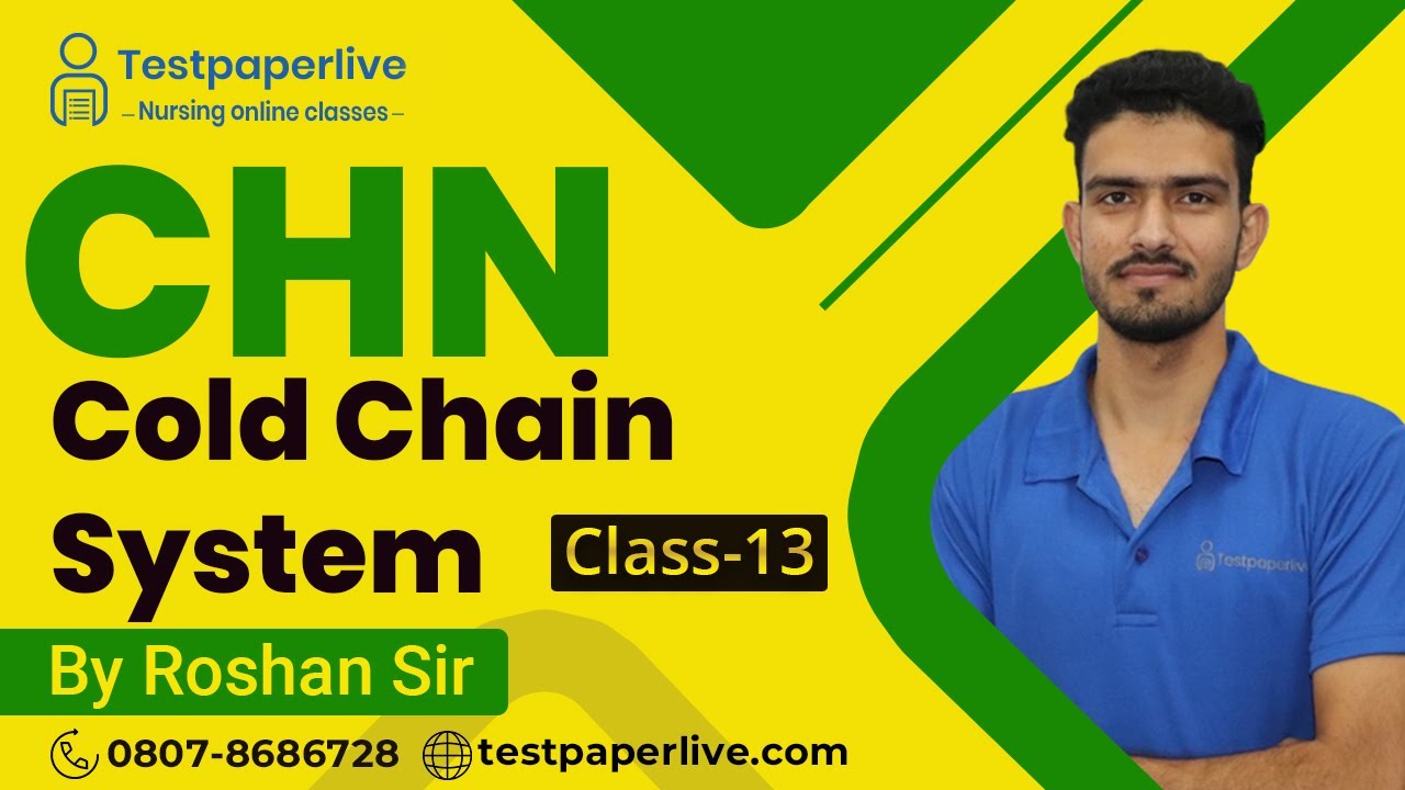 Cold Chain System | Nursing officer & Staff Nurse Online Classes, Nursing | Testpaperlive