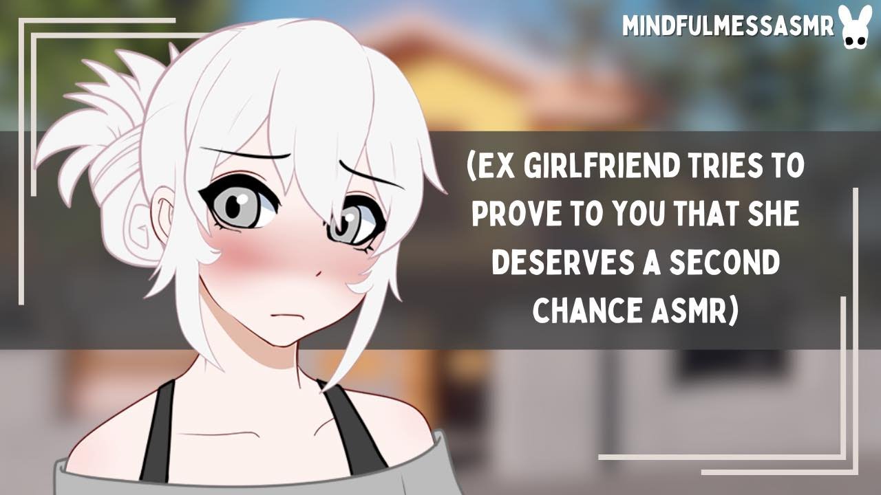 You Look Amazing (Ex Girlfriend ASMR)