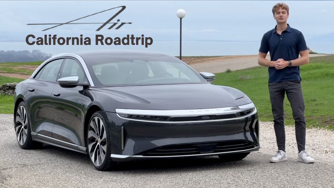 GRAND TOUR OF CALIFORNIA | Lucid Air Grand Touring Roadtrip!
