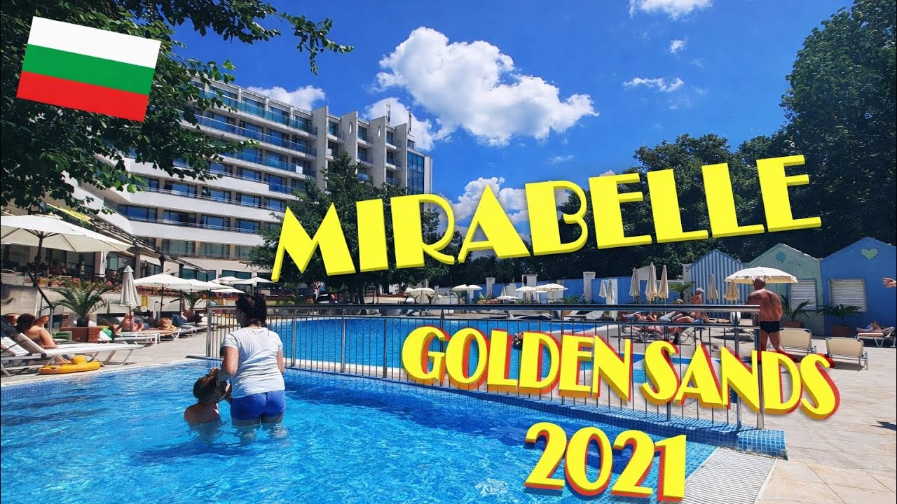 MiraBelle Hotel Golden Sands/Złote Piaski | Bulgaria Summer 2021|VLOG No.3