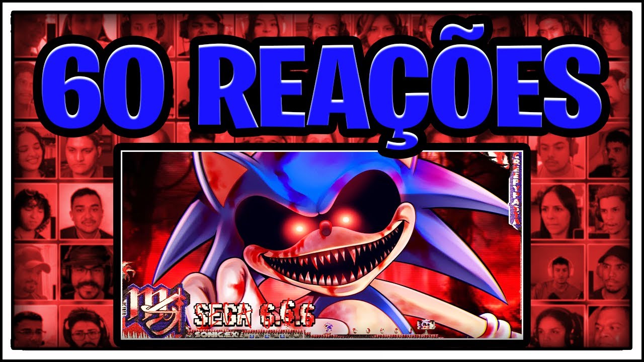 MULTREACT - Sonic.exe (Creepypasta) - SEGA 6.6.6 | M4rkim