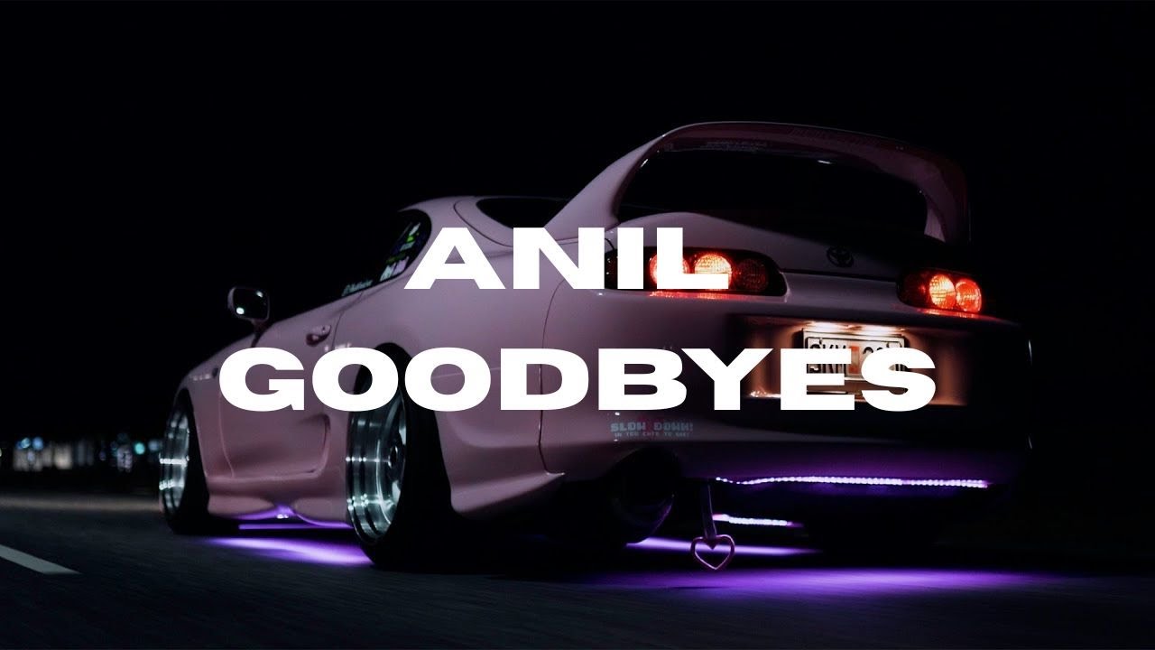 ANIL - GOODBYES (Vizualizer)