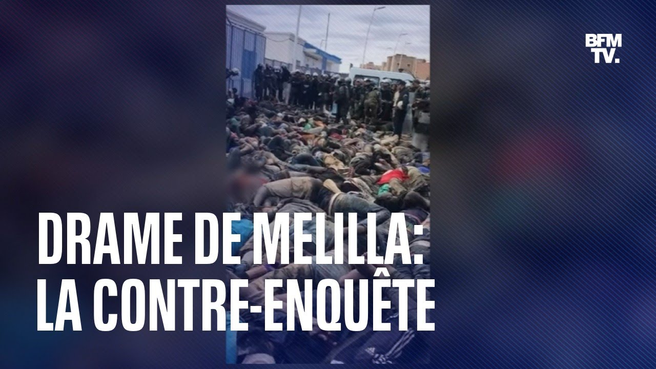 Drame de Melilla: la contre-enqu&ecirc;te