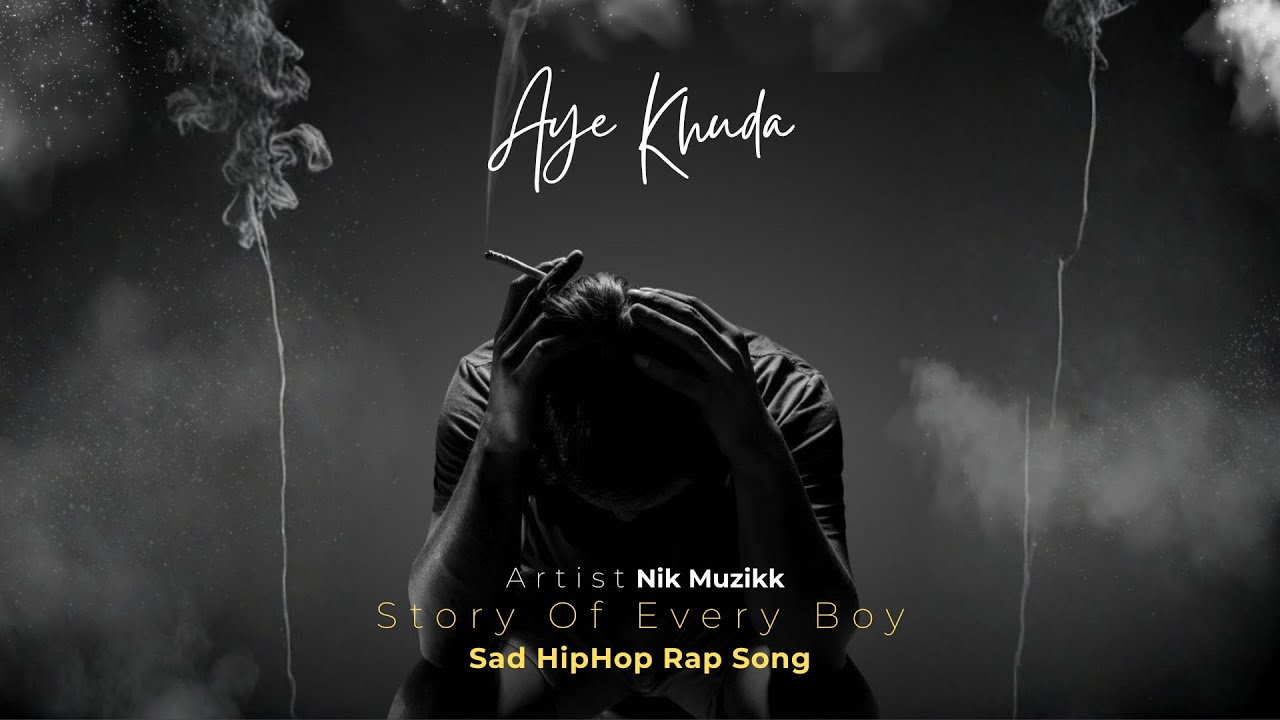 Aye Khuda | Nik Muzikk | Kiko Beatz | Sad Song 2025