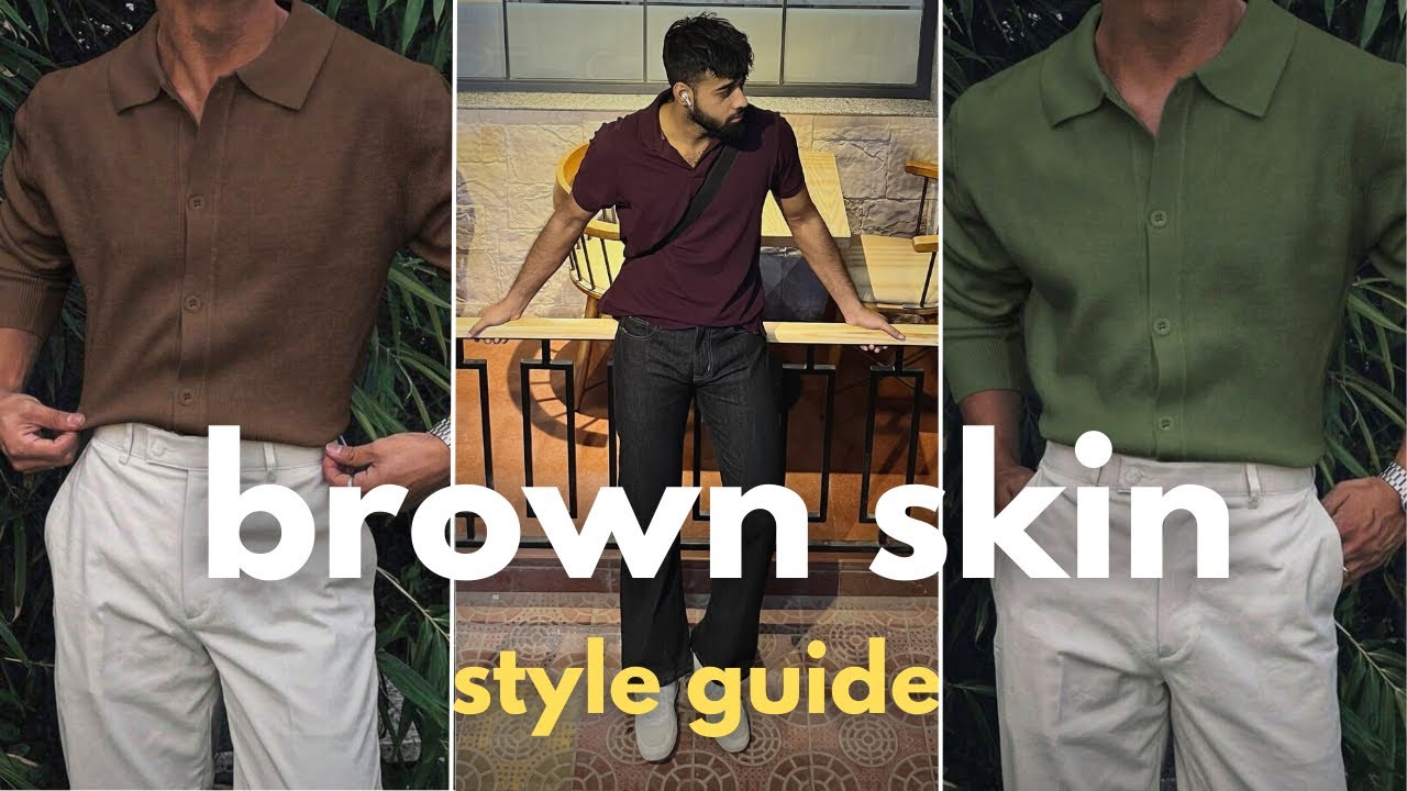 Fashion guide for Brown guys 2026