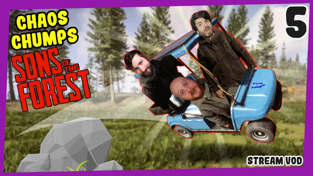 Carting around - Sons of the Forest - Part 5 w/ 