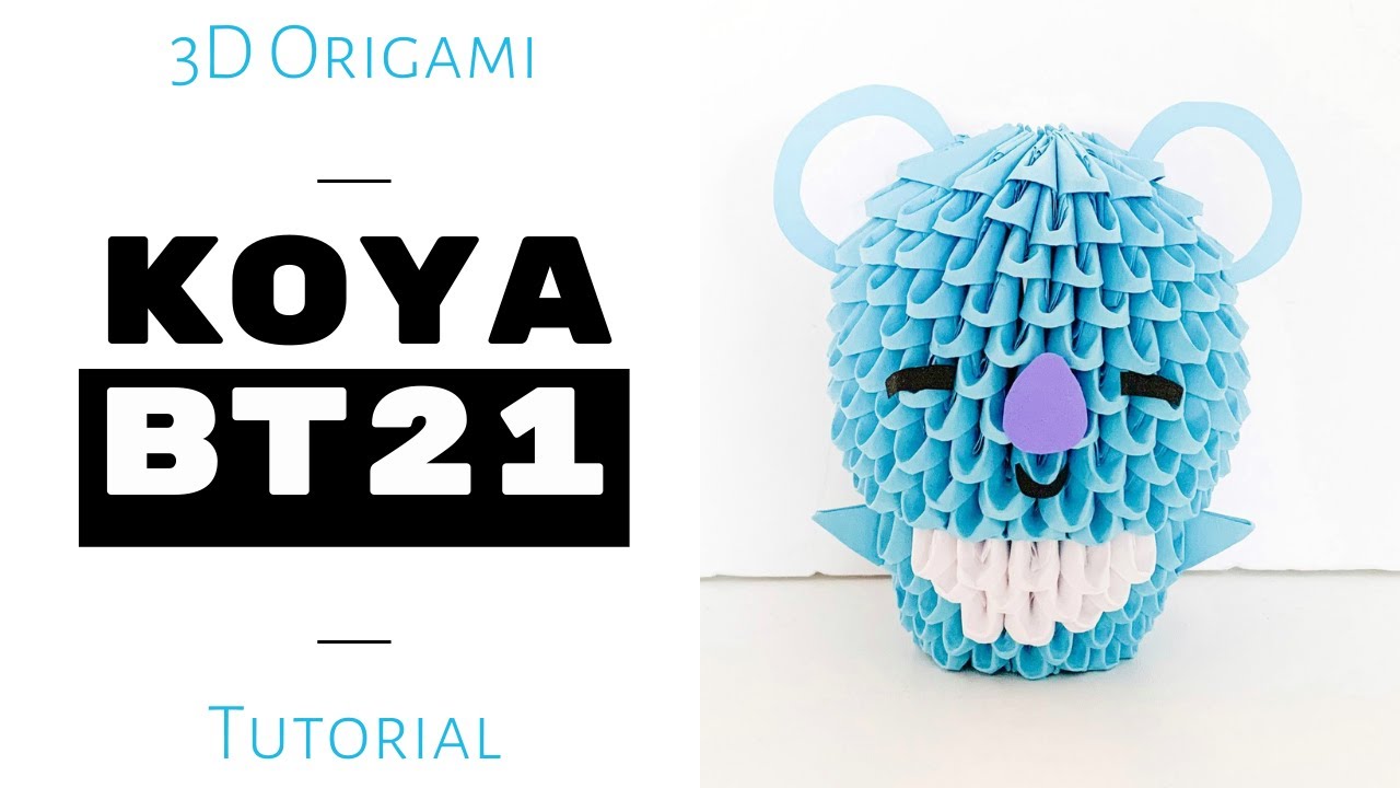 KOYA BT21 | 3D Origami Tutorial