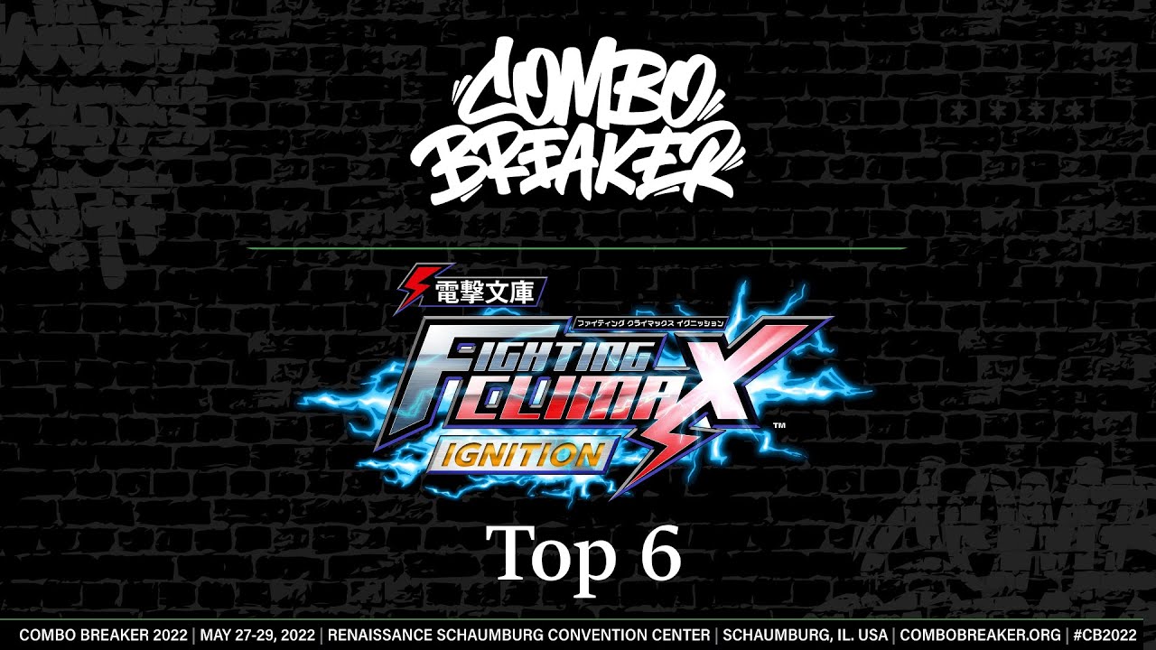 Combo Breaker 2022 Top 6 Dengeki Bunko: Fighting Climax Ignition (DFCI) Tamaki, Abister, More!