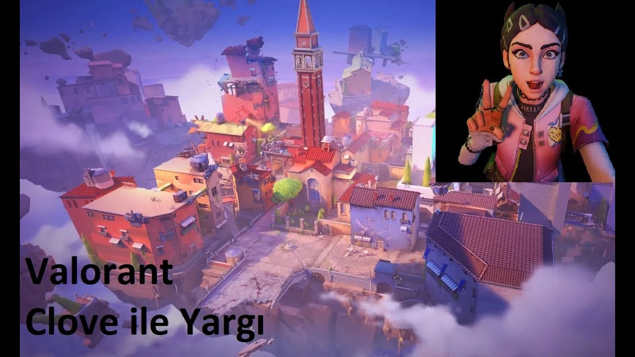 Clove ile Yargı I Valorant I W/ 1kay