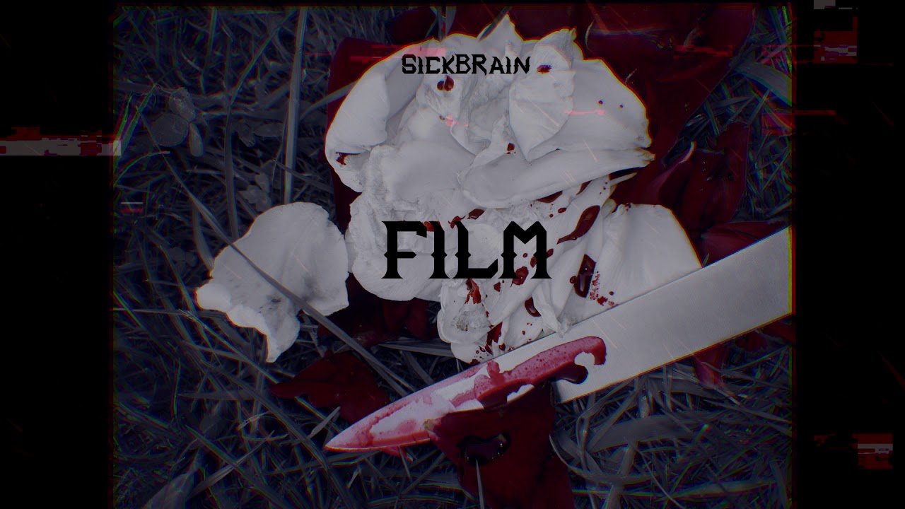 SickBRain - FILM