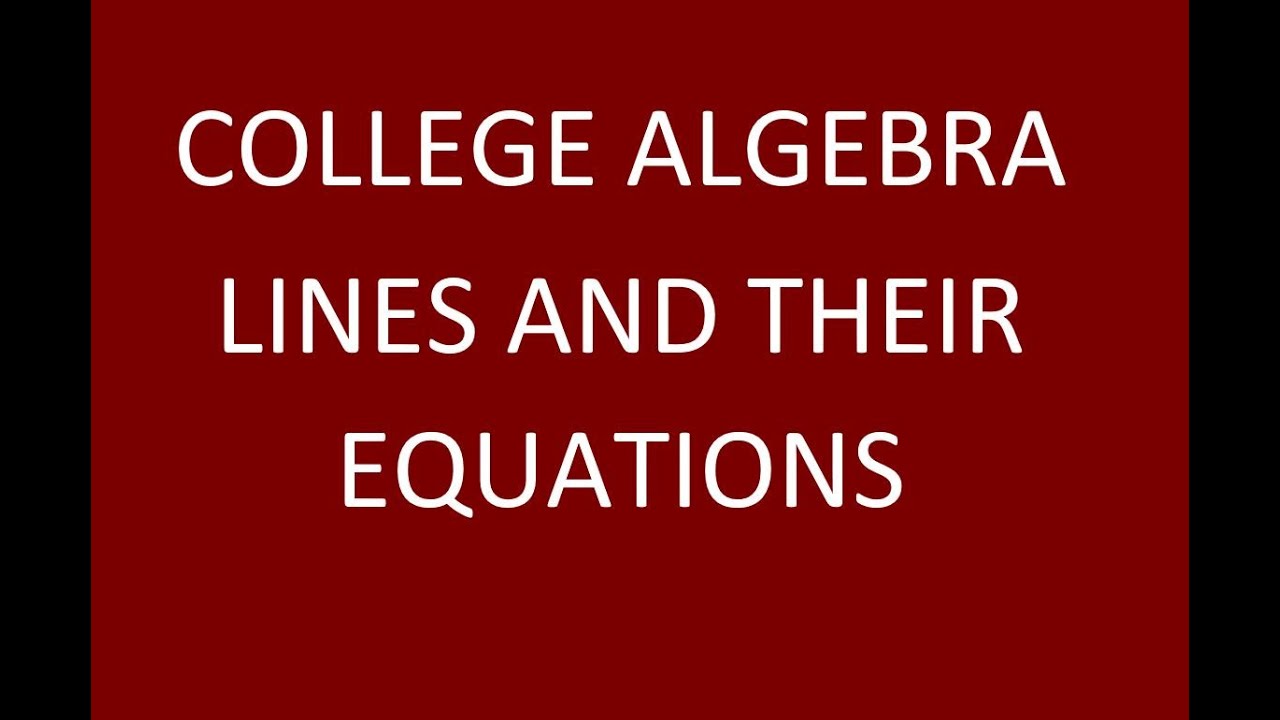 Lines and Their Equations