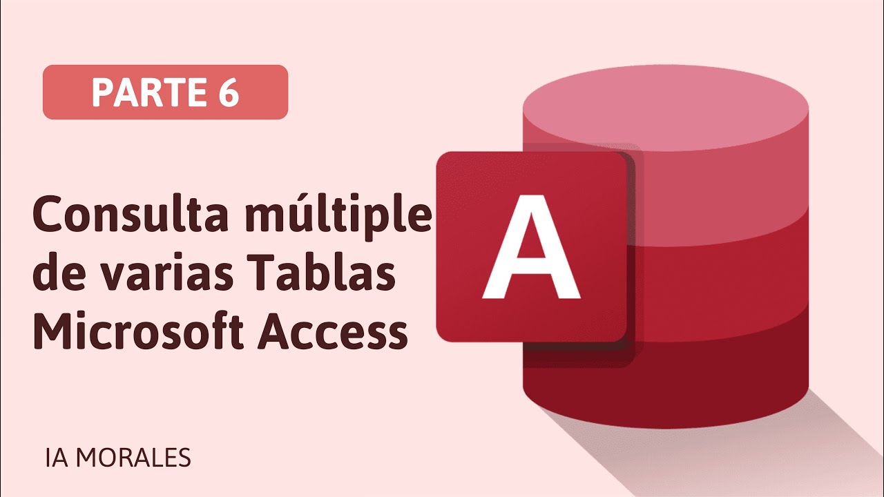 Como crear CONSULTAS MULTITABLA en Microsoft Access | Consulta en diferentes tablas en Access