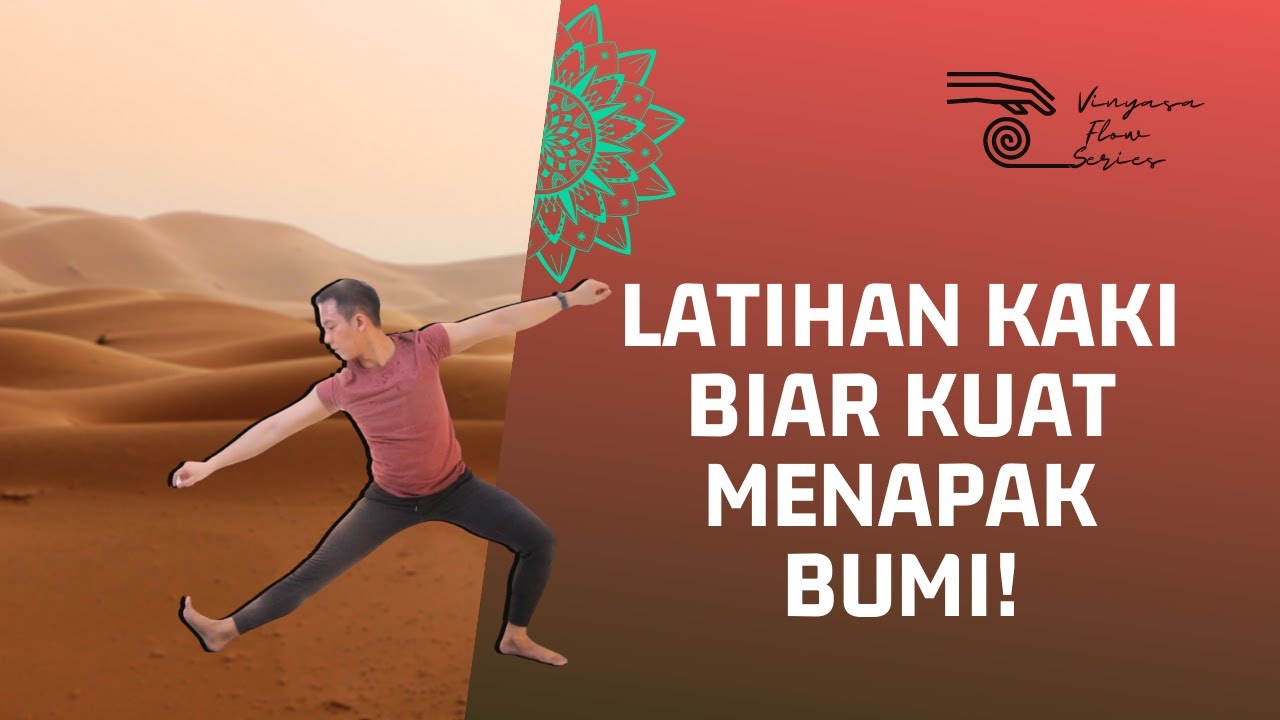 Latihan Kaki Biar Kuat | Vinyasa Flow Series | Yoga with Akbar