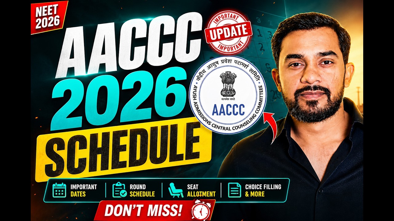 AYUSH COUNSELING 2026 SCHEDULE | AACCC