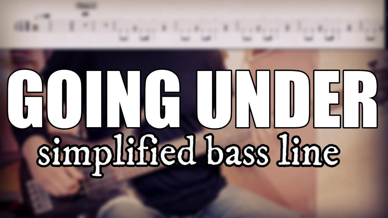 Going Under - Evanescence | Simplified bass line with tabs #202