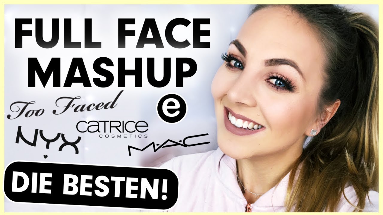 FULL FACE MASHUP - DAS SIND DIE BESTEN!🚨👑 Make Up Tutorial deutsch