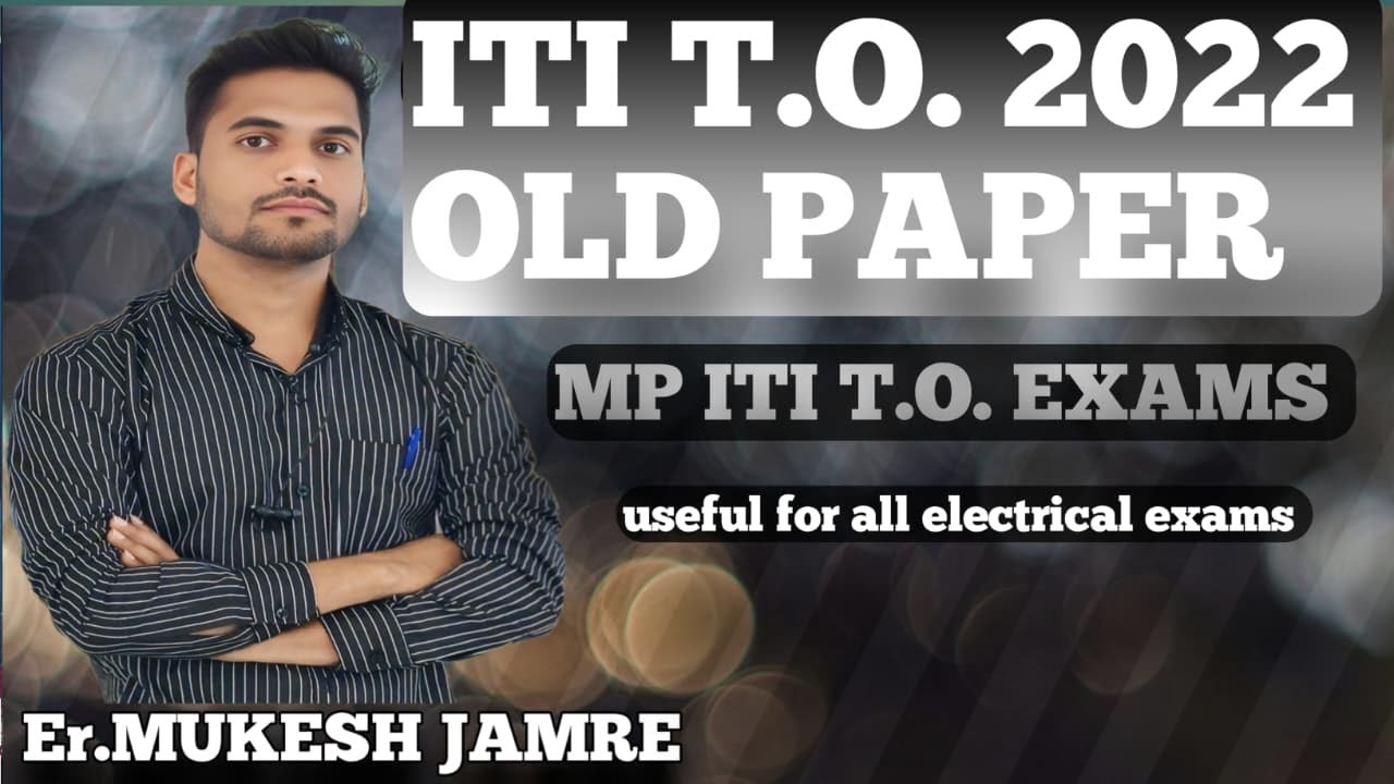 {CLASS-5}( ELECTRICIAN ITI EXAMS)  MP T.O. |ELECTRICAL ENG|  