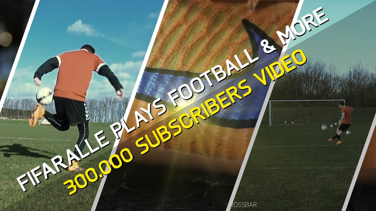 FIFARALLE PLAYS FOOTBALL & MORE - 300.000 SUBSCRIBERS VIDEO