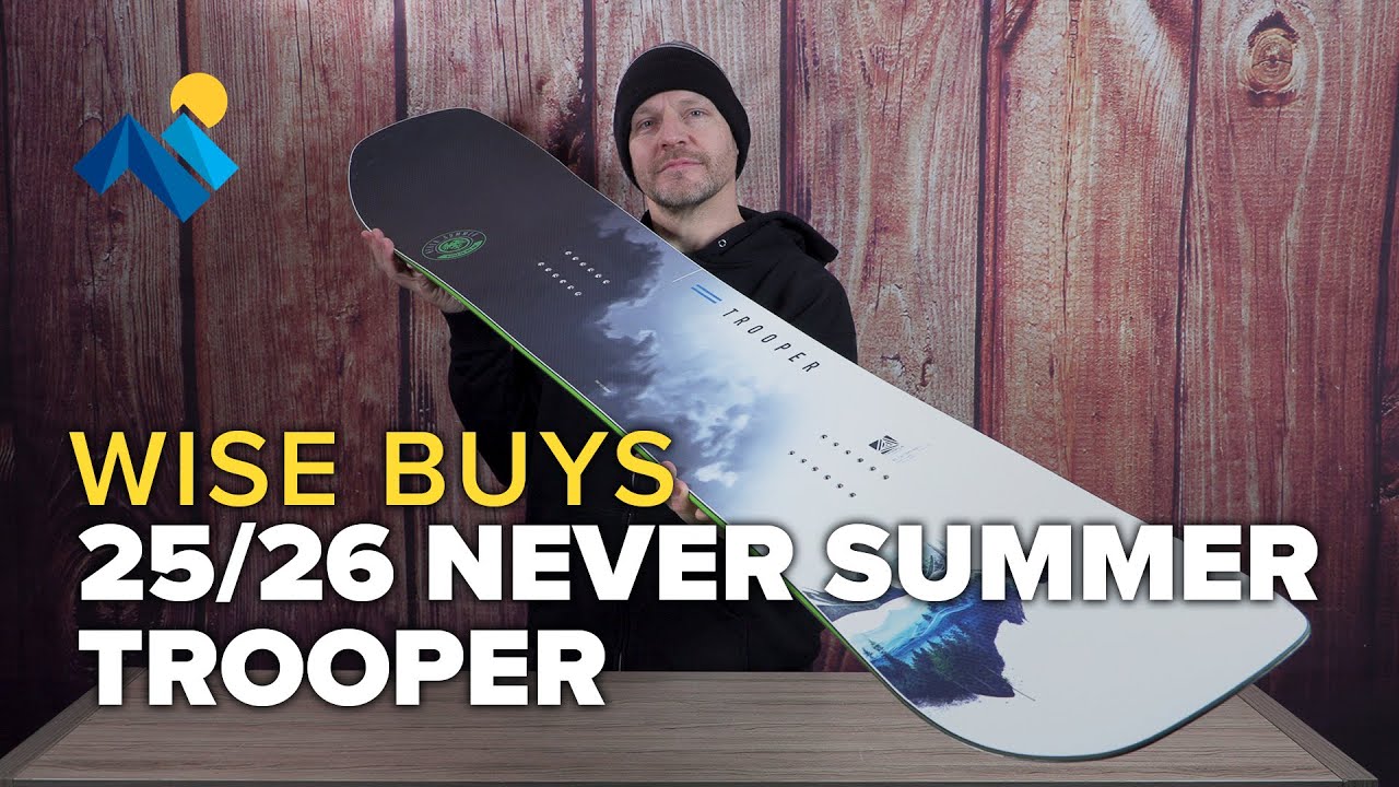 Is The 25/26 Never Summer Trooper Snowboard A Wise Buy For You?
