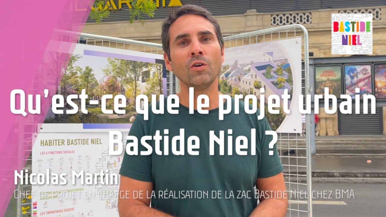 Bastide Niel : quelles réorientations du projet urbain en 2022 ?