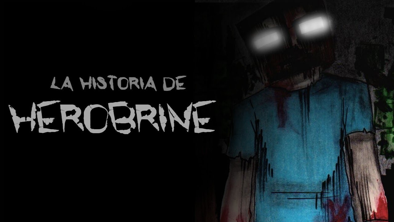 La HISTORIA de HEROBRINE (Minecraft) | Creepypasta