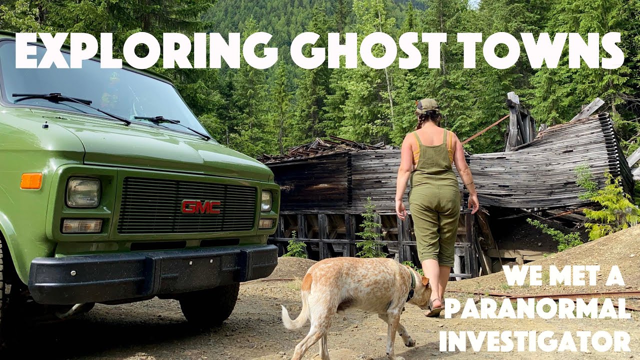 Ghost Town Living || Vanlife gets Spooky