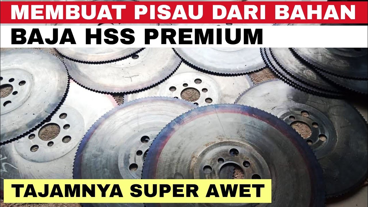 cara membuat pisau super tajam dari bahan baja hss julia dm05.