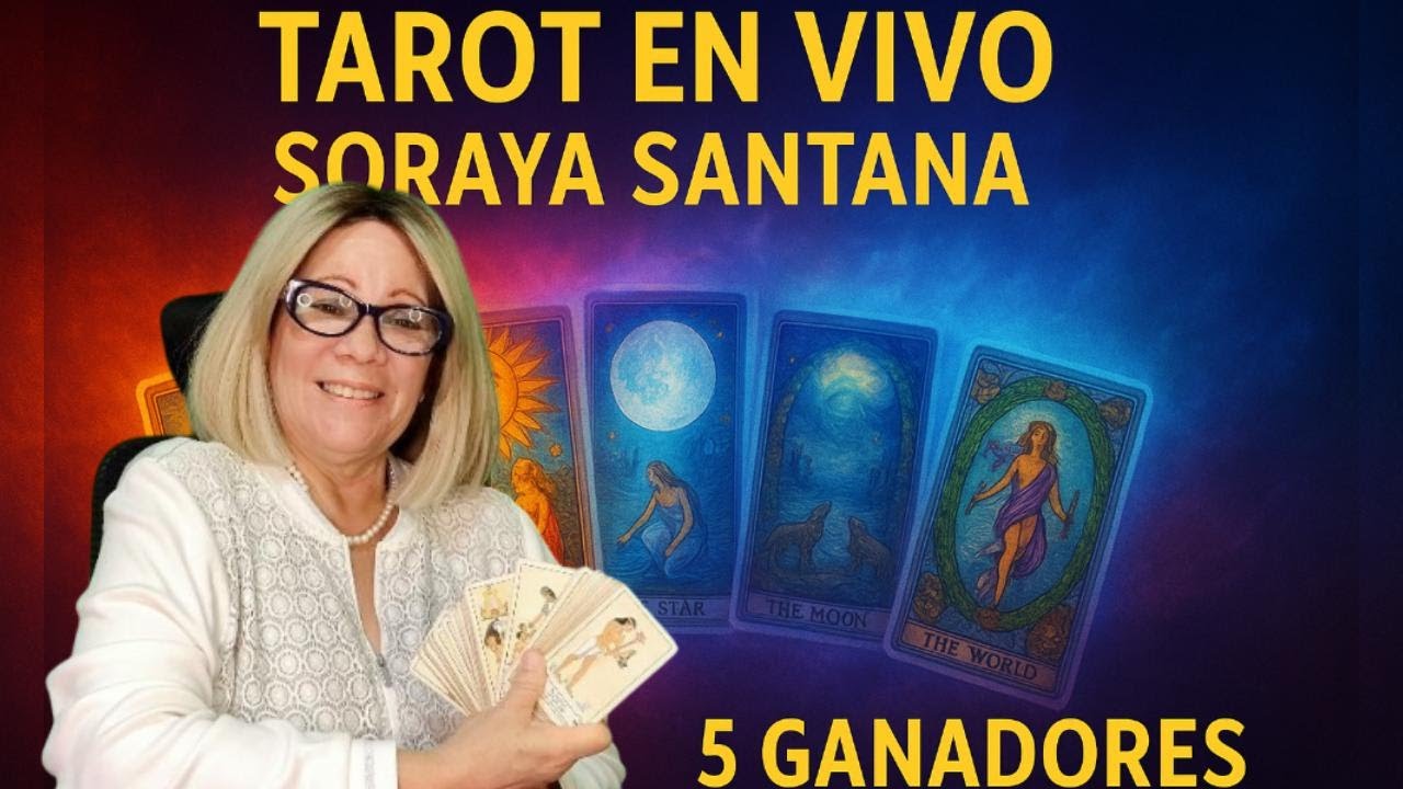 &iexcl;SORAYA SANTANA EN VIVO! Lectura de Tarot en Directo + Sorteo de 5 Consultas GRATIS