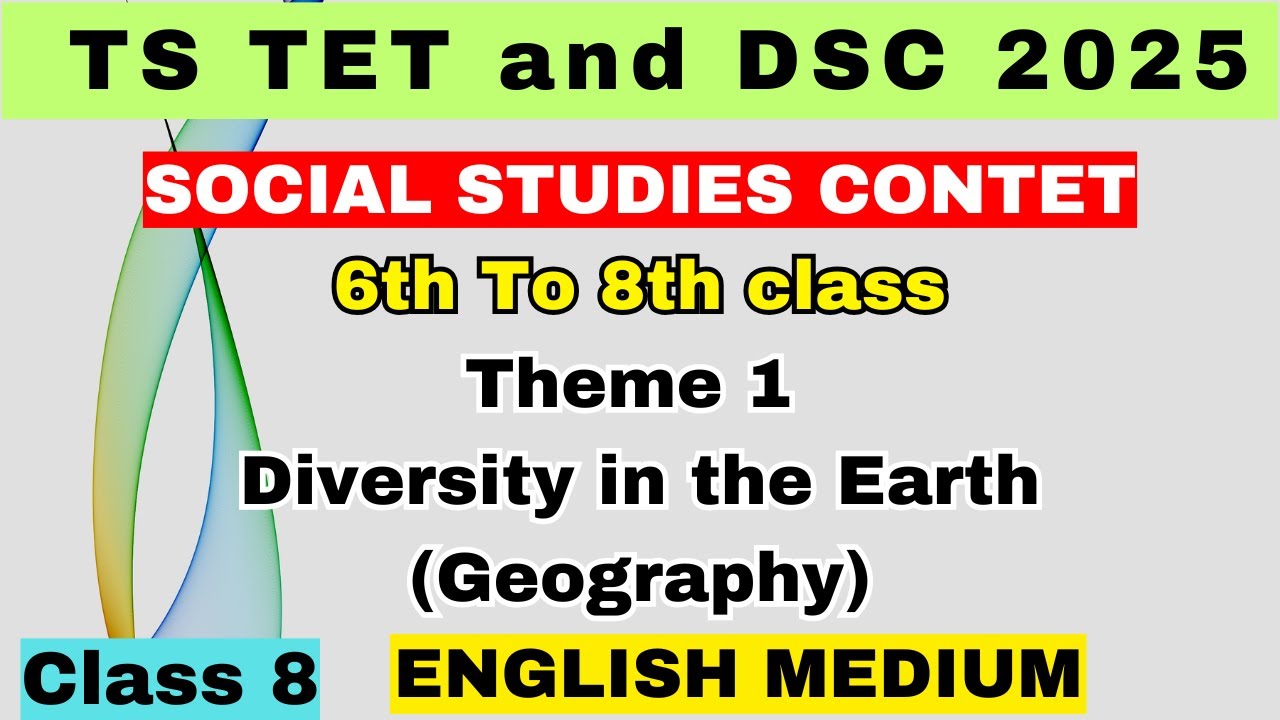 TS TET & DSC Social Content theme 1 class 8 #tstet #tstetsocialclass #tsdsc #socialcontnetinenglish